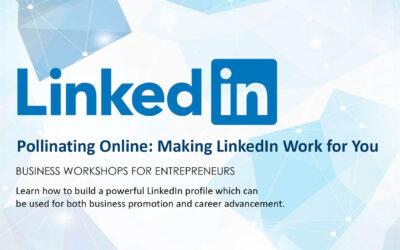 Pollinating Online: Making LinkedIn Work for You